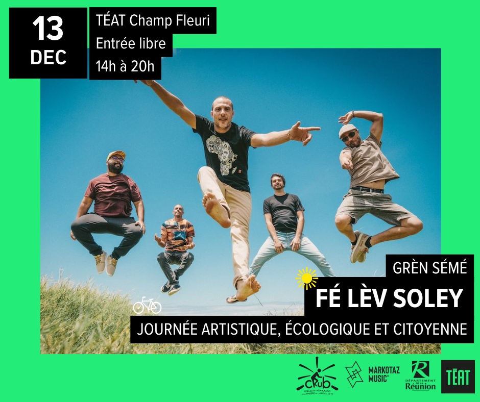 FÉ LÈV SOLEY, samedi 13 décembre 2025 — parvis TEAT Champ fleuri​